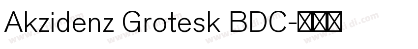 Akzidenz Grotesk BDC字体转换